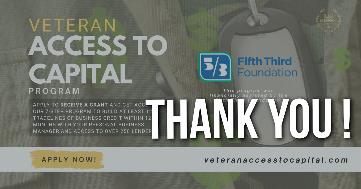 Thank You, Veterans: A Strong Response to the Veteran Access to Capital Grant Program
